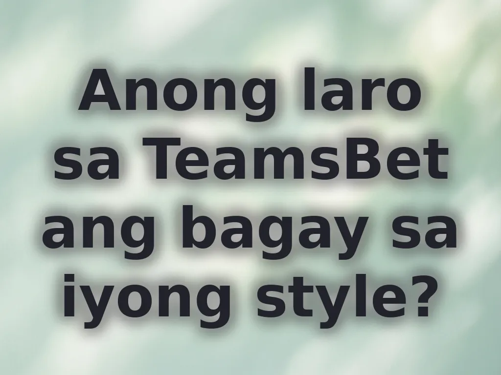 Mga laro sa TeamsBet